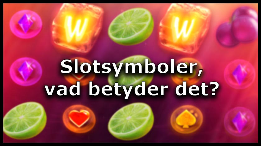 Vad menas egentligen med slotsymboler?